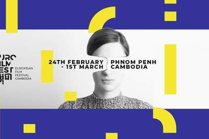 Европейски филмов фестивал в Камбоджа, 24 февруари – 1 март 2022 г.  